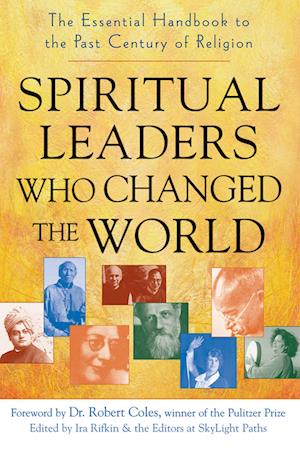 Spiritual Leaders Who Changed the World