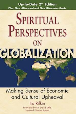 Spiritual Perspectives on Globalization (2nd Edition)