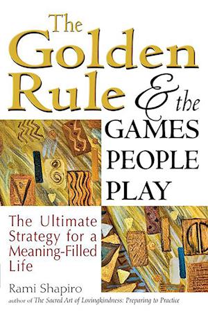 The Golden Rule and the Games People Play