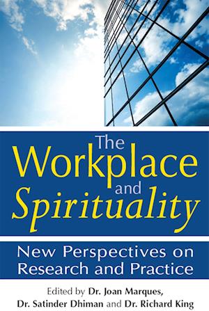 The Workplace and Spirituality