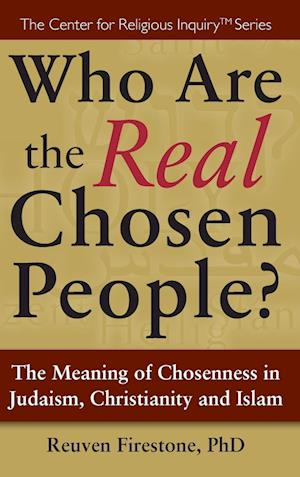 Who Are the Real Chosen People?