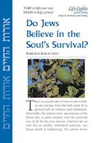 Do Jews Believe in Soul's Survival-12 Pk