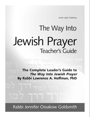 Way Into Jewish Prayer Teacher's Guide