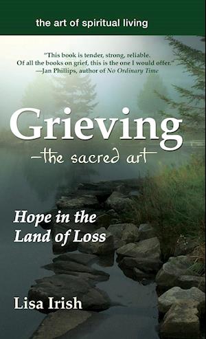 Grieving-The Sacred Art