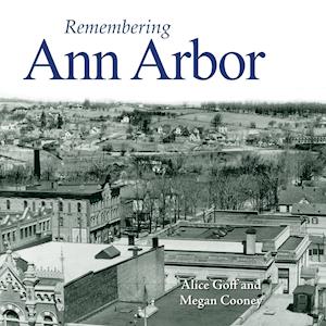 Remembering Ann Arbor