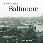 Remembering Baltimore