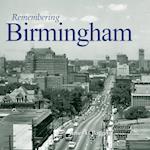 Remembering Birmingham
