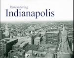 Remembering Indianapolis