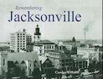 Remembering Jacksonville