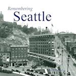 Remembering Seattle