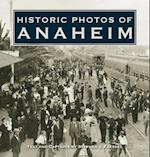 Historic Photos of Anaheim