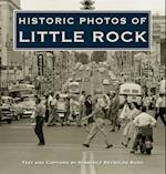 Historic Photos of Little Rock