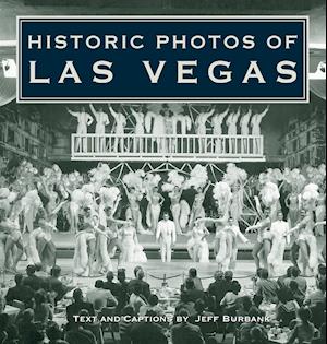 Historic Photos of Las Vegas