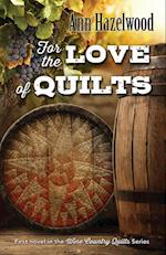 For the Love of Quilts