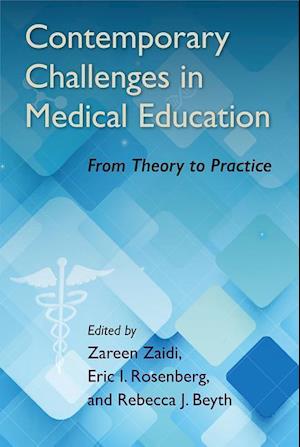 Contemporary Challenges in Medical Education