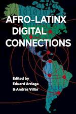 Afro-Latinx Digital Connections
