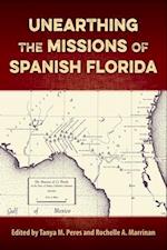Unearthing the Missions of Spanish Florida