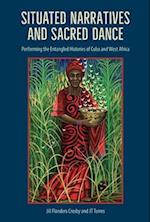 Situated Narratives and Sacred Dance