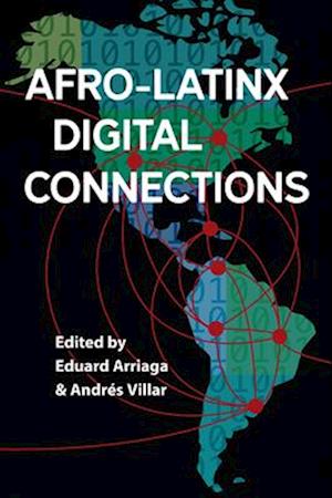 Afro-Latinx Digital Connections