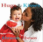 Abrazos y besos