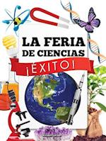 La Feria de Ciencias ¡éxito!