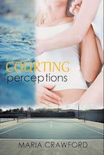 Courting Perceptions