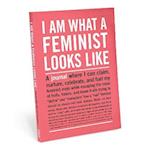 Knock Knock I Am What A Feminist Looks Like Inner-Truth Journal