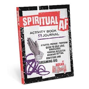 Spiritual AF Journal