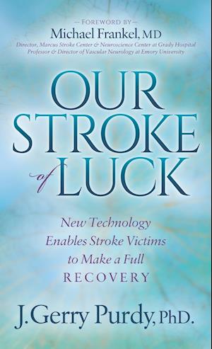 Our Stroke of Luck