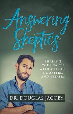 Answering Skeptics