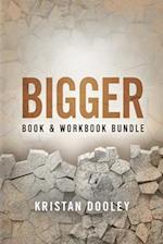 Bigger (Book & Workbook Companion) Bundle