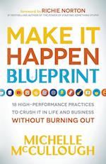 Make It Happen Blueprint