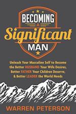 Becoming a Significant Man