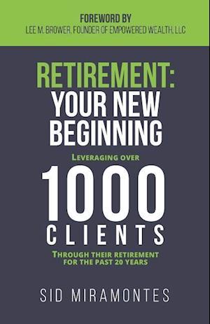 Retirement: Your New Beginning