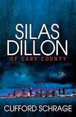 Silas Dillon of Cary County