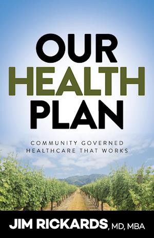 Our Health Plan