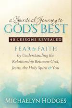 A Spiritual Journey to God's Best