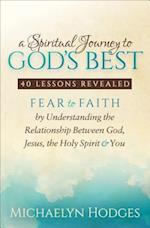 Spiritual Journey to God's Best