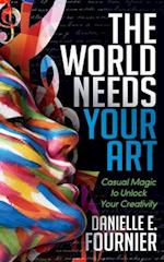 World Needs Your Art