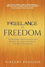 Freelance to Freedom