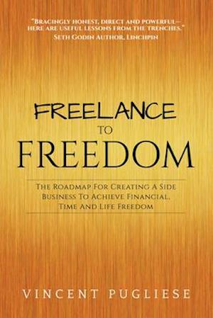 Freelance to Freedom