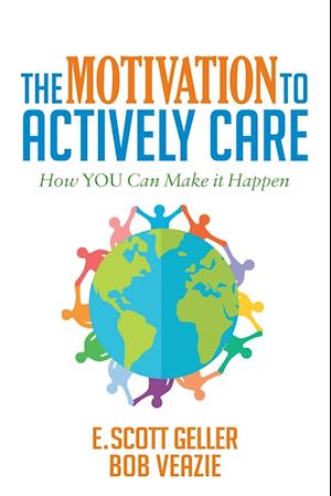 The Motivation to Actively Care