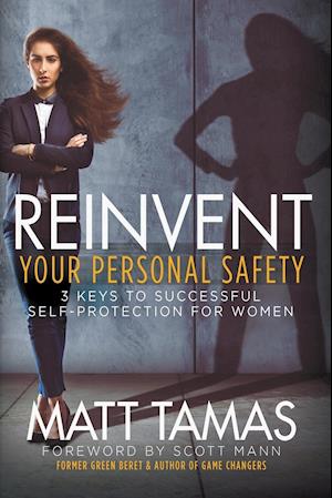 Reinvent Your Personal Safety