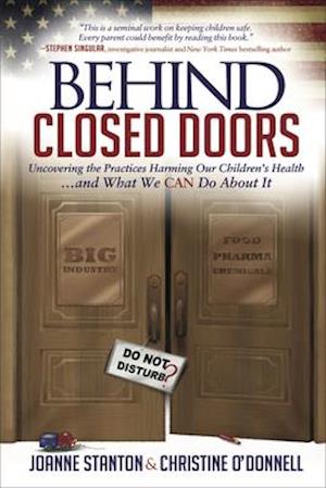 Behind Closed Doors