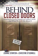 Behind Closed Doors