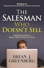The Salesman Who Doesn't Sell