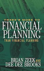 There's More to Financial Planning Than Financial Planning