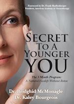 Secret to a Younger You