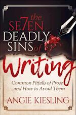 Seven Deadly Sins of Writing