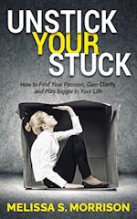 Unstick Your Stuck